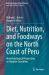 Diet, Nutrition, and Foodways on the North Coast of Peru : Bioarchaeological Perspectives on Adaptive Transitions