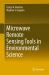 Microwave Remote Sensing Tools in Environmental Science