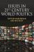 Issues in 21st Century World Politics