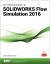 An Introduction to SOLIDWORKS Flow Simulation 2016