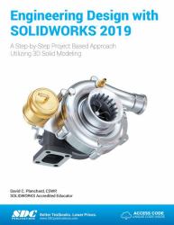 Engineering Design with Solidworks 2019