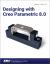 Designing with Creo Parametric 8.0 Designing with Creo Parametric 8.0
