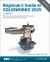Beginner's Guide to SOLIDWORKS 2025 - Level I : Parts, Assemblies, Drawings, SOLIDWORKS Visualize and SimulationXpress