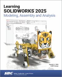 Learning SOLIDWORKS 2025 : Learning SOLIDWORKS 2025