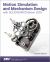 Motion Simulation and Mechanism Design with SOLIDWORKS Motion 2025