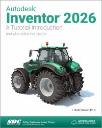 Autodesk Inventor 2026 : A Tutorial Introduction