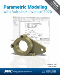 Parametric Modeling with Autodesk Inventor 2026