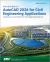 Introduction to AutoCAD 2026 for Civil Engineering Applications : Learning to Use AutoCAD for Civil Engineering Projects