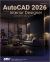 AutoCAD 2026 for the Interior Designer : AutoCAD for Mac and PC