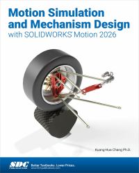 Motion Simulation and Mechanism Design with SOLIDWORKS Motion 2026