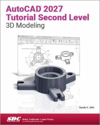 AutoCAD 2027 Tutorial Second Level 3D Modeling