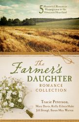 Farmer's Daughter Romance Collection