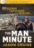 The Man Minute : A 60-Second Encounter Can Change Your Life