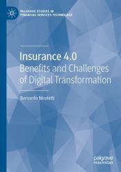 Insurance 4. 0 : Benefits and Challenges of Digital Transformation