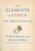 Elements of Ethics for Professionals