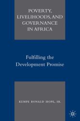 Poverty, Livelihoods, and Governance in Africa : Fulfilling the Development Promise