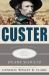Custer : Lessons in Leadership