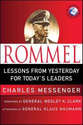 Rommel: Lessons from Yesterday for Today's Leaders