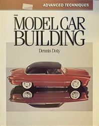 Model Car Building : Advanced Techniques