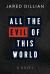 All the Evil in the World All the Evil in the World