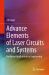 Advance Elements of Laser Circuits and Systems : Nonlinear Applications in Engineering