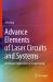 Advance Elements of Laser Circuits and Systems : Nonlinear Applications in Engineering