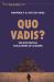 Quo Vadis? : The Existential Challenges of Leaders