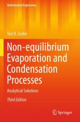 Non-Equilibrium Evaporation and Condensation Processes : Analytical Solutions
