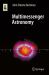 Multimessenger Astronomy
