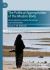The Political Appropriation of the Muslim Body : Islamophobia, Counter-Terrorism Law and Gender