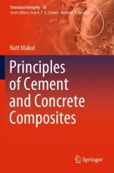 Principles of Cement and Concrete Composites
