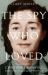 The Spy Who Loved : The Secrets and Lives of Christine Granville, Britain's First Female Special Agent of the Second World War