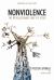 Nonviolence : The Revolutionary Way of Jesus