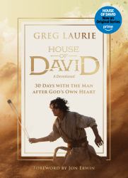 House of David (a Devotional) : 30 Days with the Man after God's Own Heart