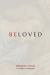 Beloved Beloved