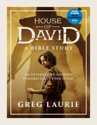 House of David (a Bible Study) : An Interactive Journey Toward God's Own Heart