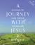 A Journey with Jesus : An Interactive Guide Through the Holy Land