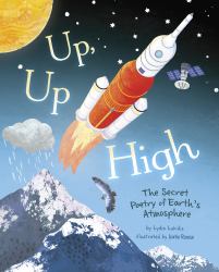Up, up High : The Secret Poetry of Earth's Atmosphere