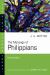 The Message of Philippians