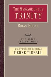 The Message of the Trinity : Life in God