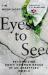 Eyes to See : Recognizing God's Common Grace in an Unsettled World