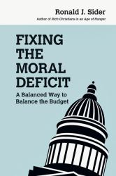 Fixing the Moral Deficit : A Balanced Way to Balance the Budget
