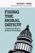 Fixing the Moral Deficit : A Balanced Way to Balance the Budget
