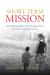 Short-Term Mission : An Ethnography of Christian Travel Narrative and Experience