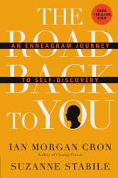 The Road Back to You : An Enneagram Journey to Self-Discovery