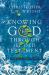 Knowing God Through the Old Testament