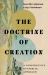 The Doctrine of Creation : A Constructive Kuyperian Approach