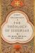 The Theology of Jeremiah : The Book, the Man, the Message The Theology of Jeremiah : The Book, the Man, the Message