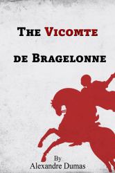 The Vicomte de Bragelonne