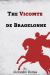 The Vicomte de Bragelonne
